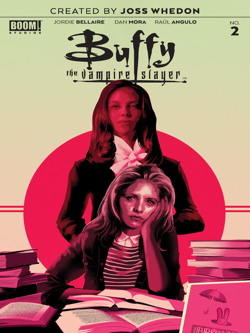 Title details for Buffy the Vampire Slayer (2019), Issue 2 by Jordie Bellaire - Available